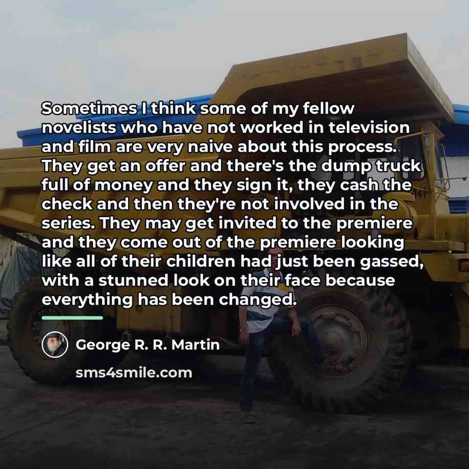 “Sometimes I think some of my fellow novelists who have…” quote by George R. R. Martin
