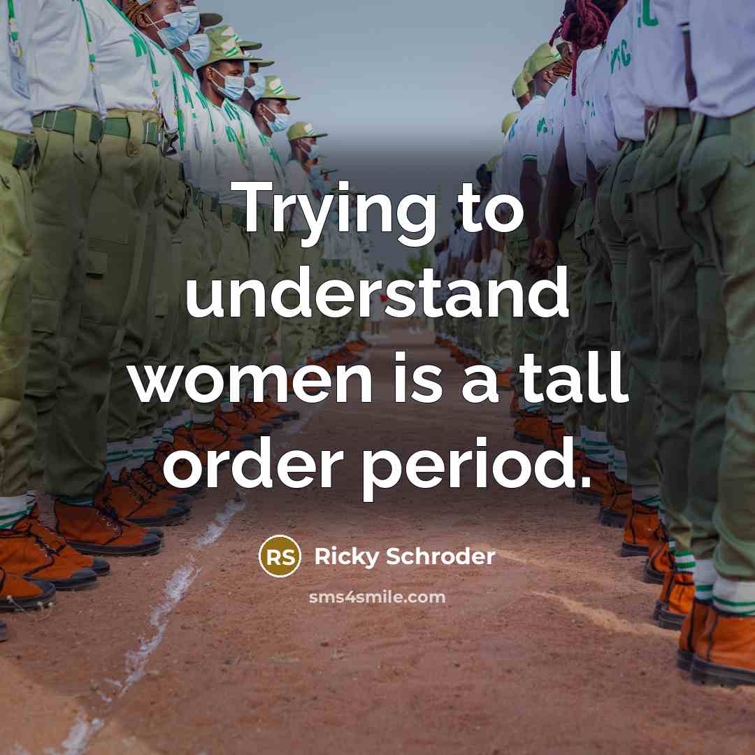 “Trying to understand women is a tall order period.…” quote by Ricky Schroder