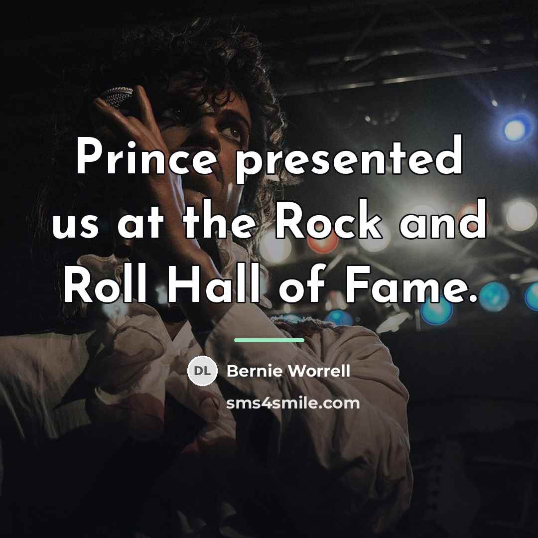 “Prince presented us at the Rock and Roll Hall of…” quote by Bernie Worrell