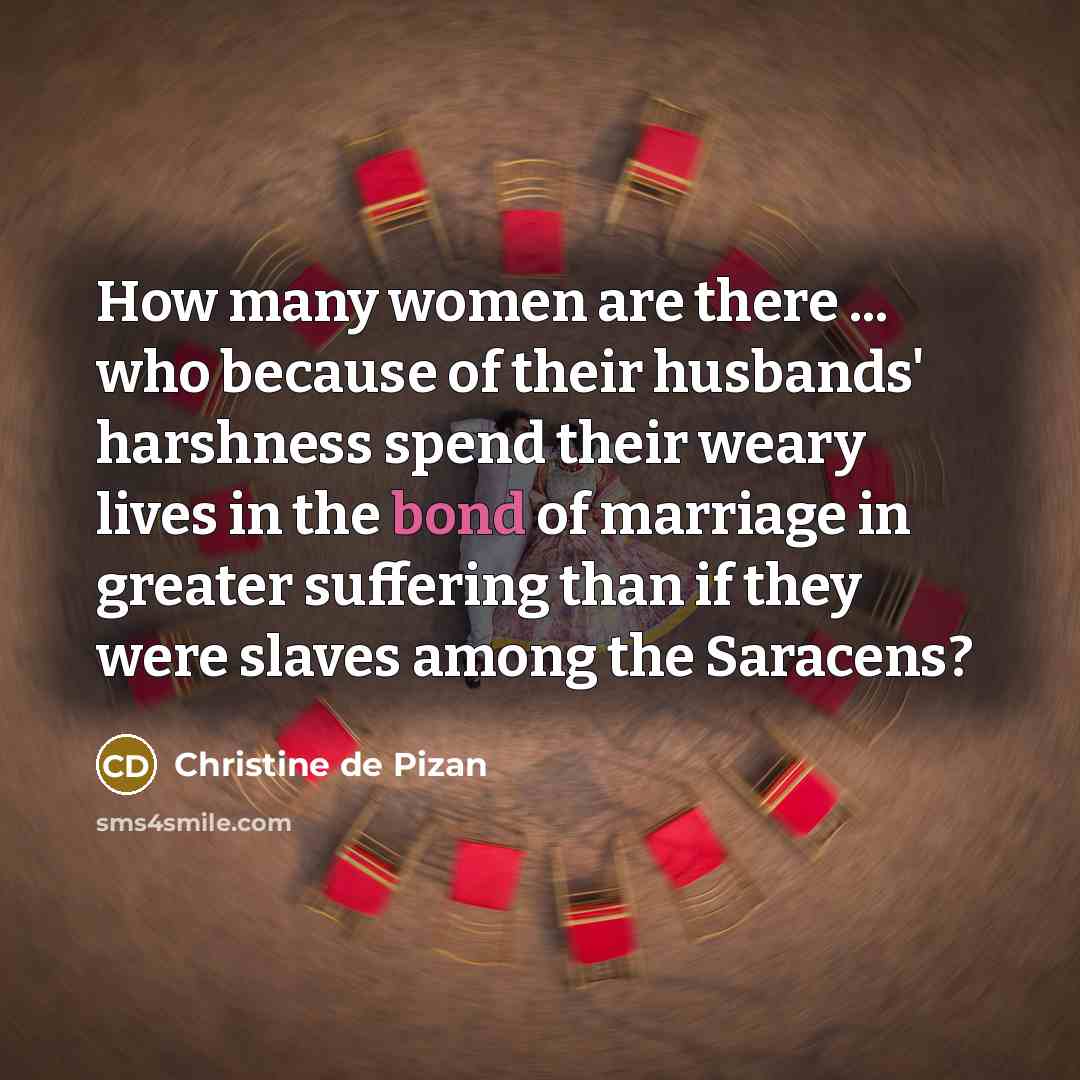 “How many women are there ... who because of their…” quote by Christine de Pizan