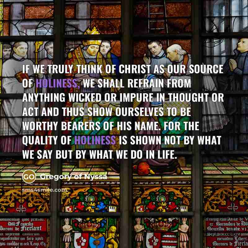 “If we truly think of Christ as our source of…” quote by Gregory of Nyssa