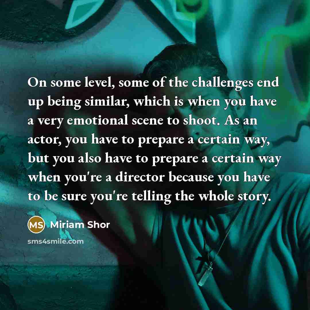 “On some level, some of the challenges end up being…” quote by Miriam Shor