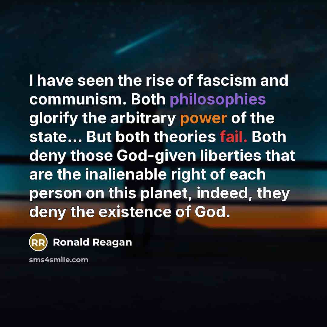 “I have seen the rise of fascism and communism. Both…” quote by Ronald Reagan