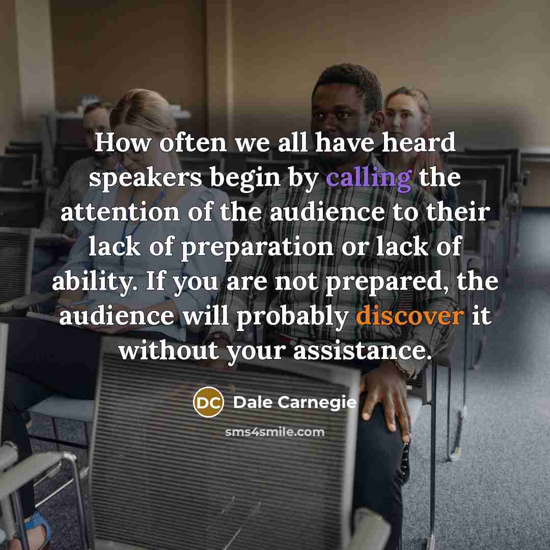 “How often we all have heard speakers begin by calling…” quote by Dale Carnegie