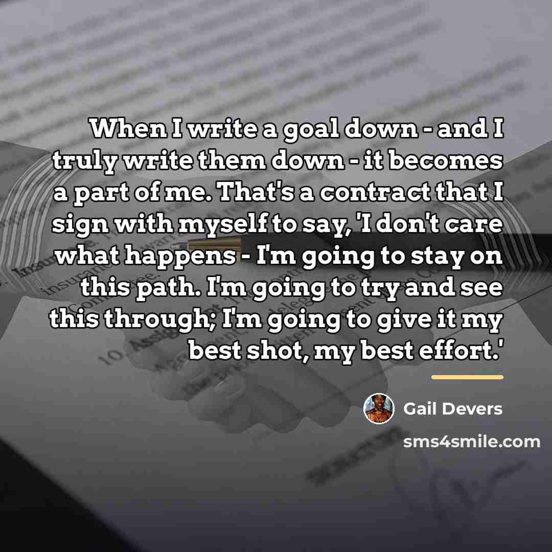 “When I write a goal down - and I truly…” quote by Gail Devers