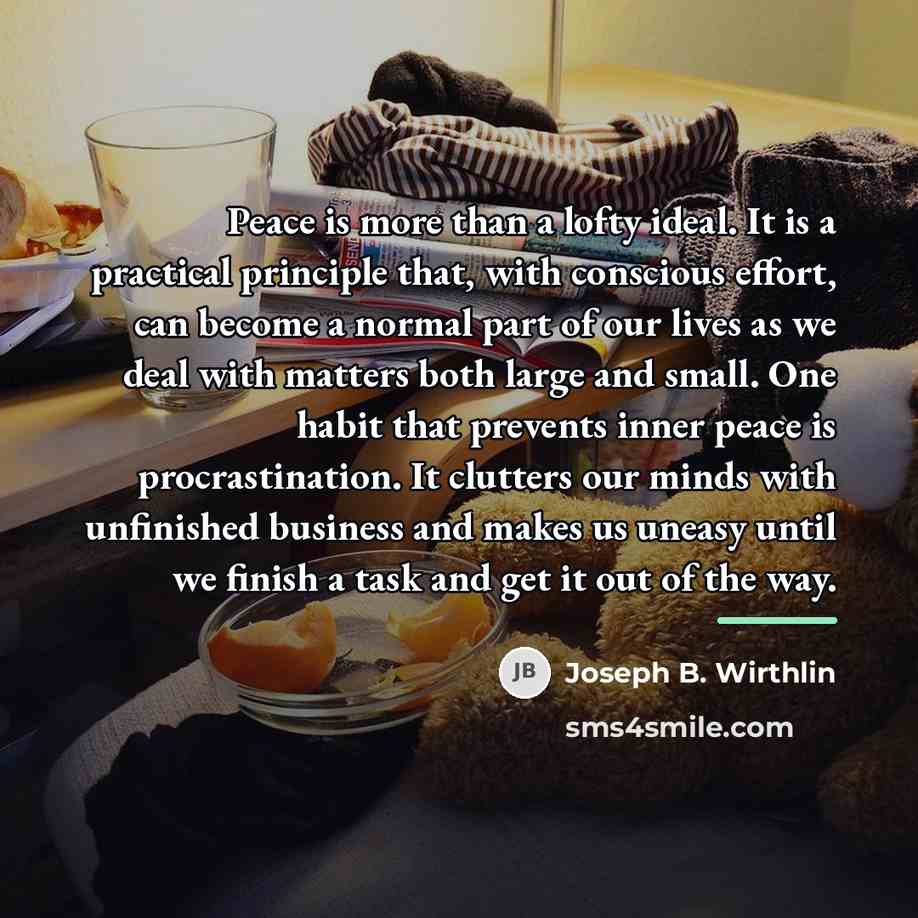 “Peace is more than a lofty ideal. It is a…” quote by Joseph B. Wirthlin