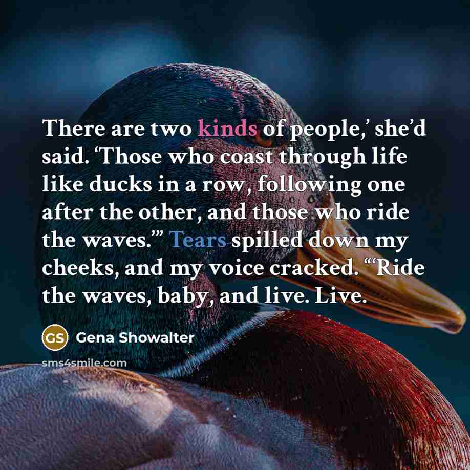 “There are two kinds of people,’ she’d said. ‘Those who…” quote by Gena Showalter