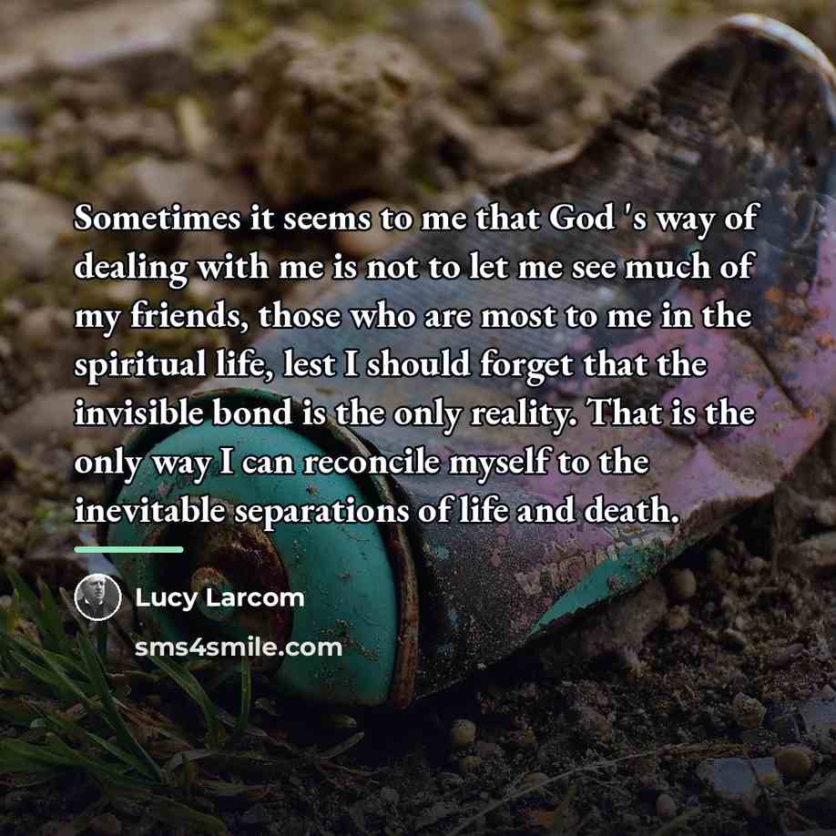 “Sometimes it seems to me that God 's way of…” quote by Lucy Larcom