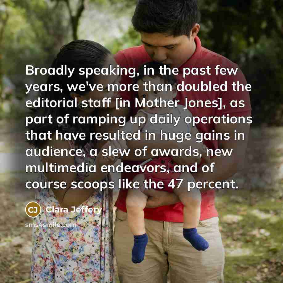 “Broadly speaking, in the past few years, we've more than…” quote by Clara Jeffery