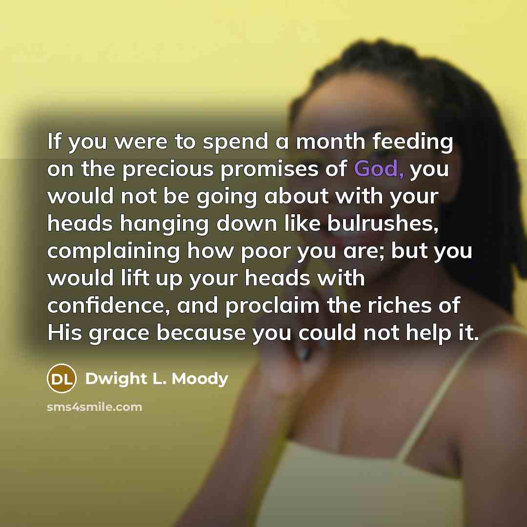 “If you were to spend a month feeding on the…” quote by Dwight L. Moody