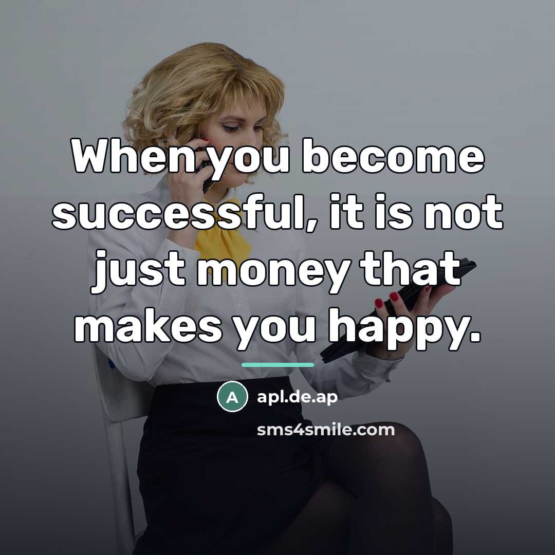 “When you become successful, it is not just money that…” quote by apl.de.ap
