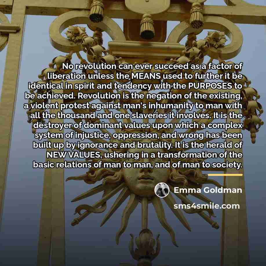“No revolution can ever succeed as a factor of liberation…” quote by Emma Goldman