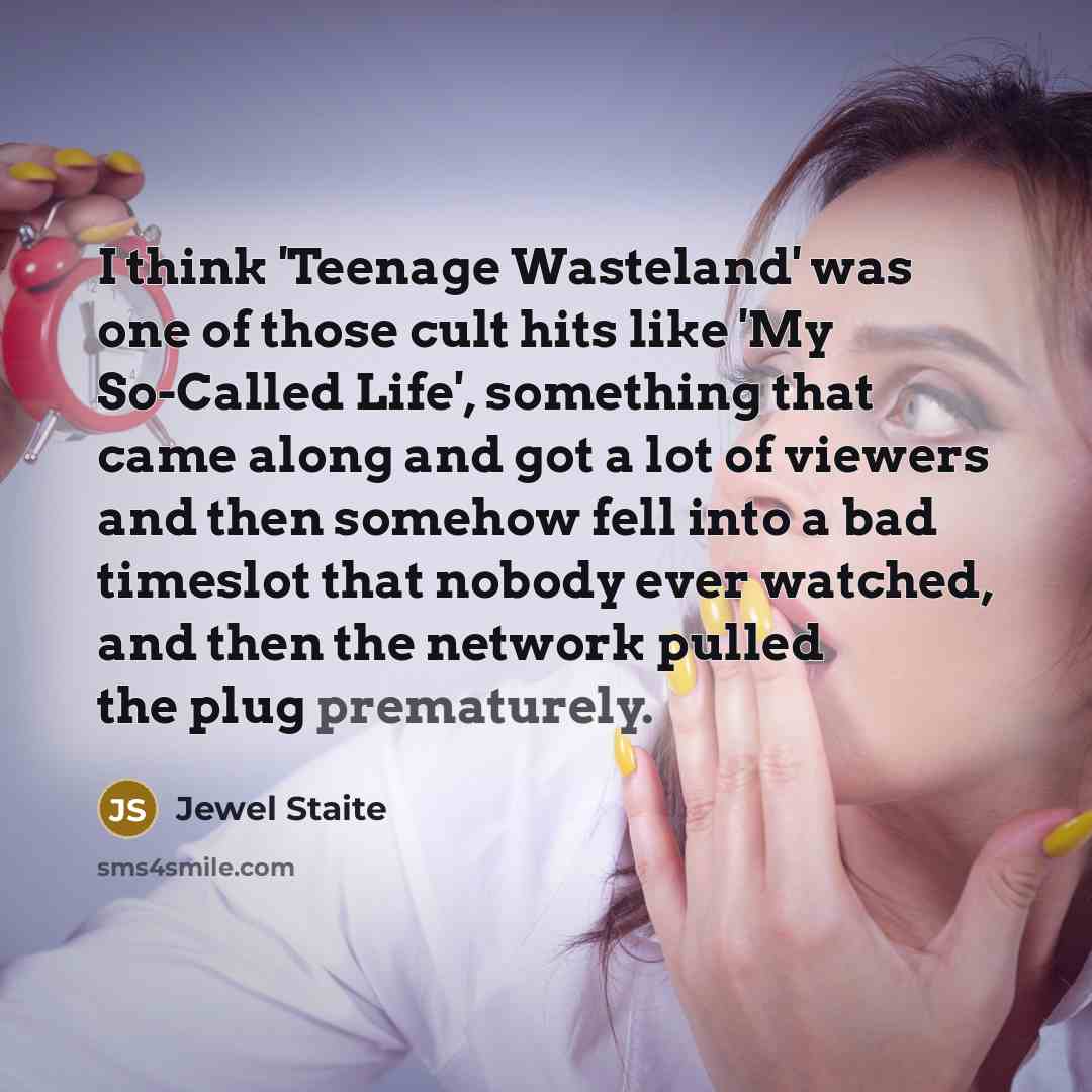 “I think 'Teenage Wasteland' was one of those cult hits…” quote by Jewel Staite