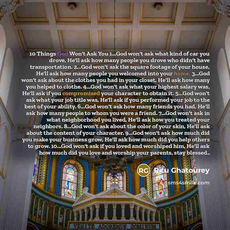 “10 Things God Won't Ask You 1...God won't ask what…” quote by Ritu Ghatourey