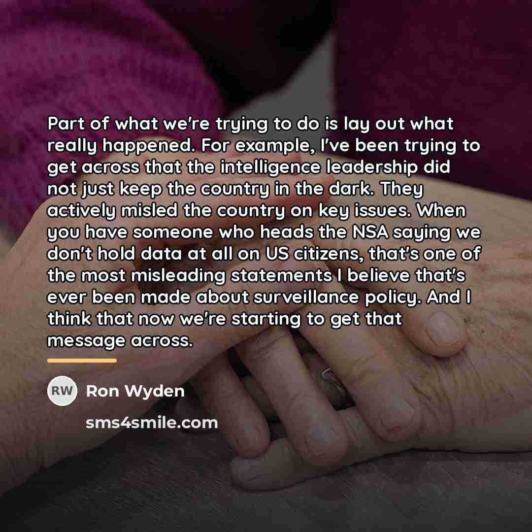 “Part of what we're trying to do is lay out…” quote by Ron Wyden