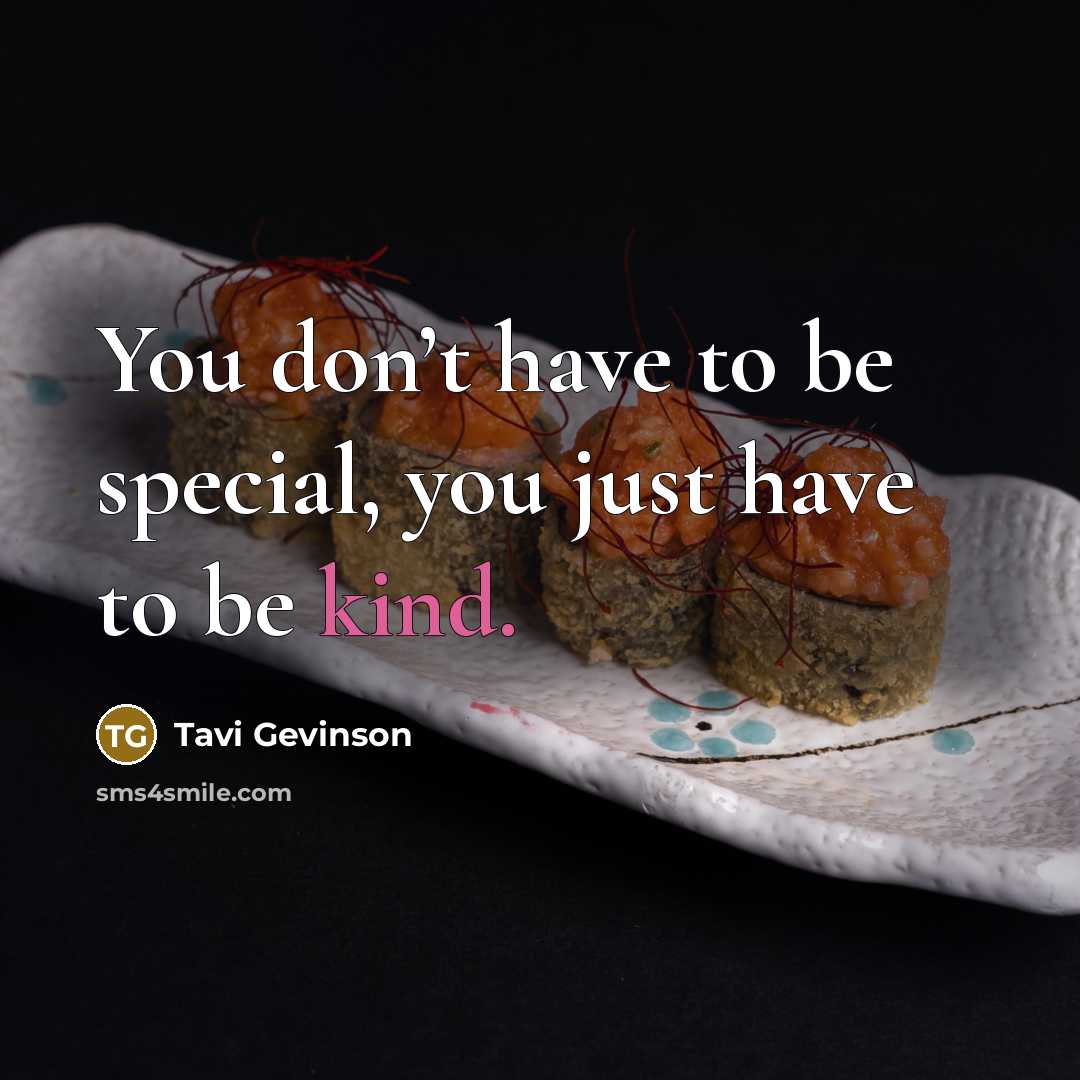 “You don’t have to be special, you just have to…” quote by Tavi Gevinson