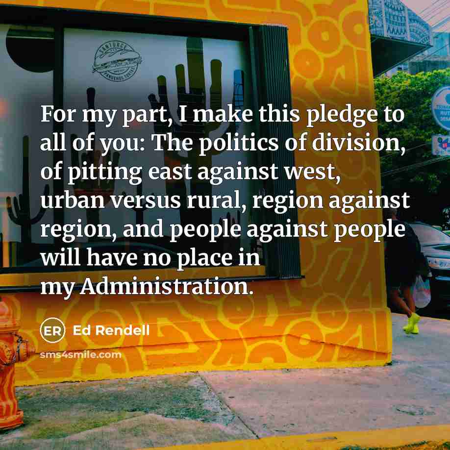 “For my part, I make this pledge to all of…” quote by Ed Rendell