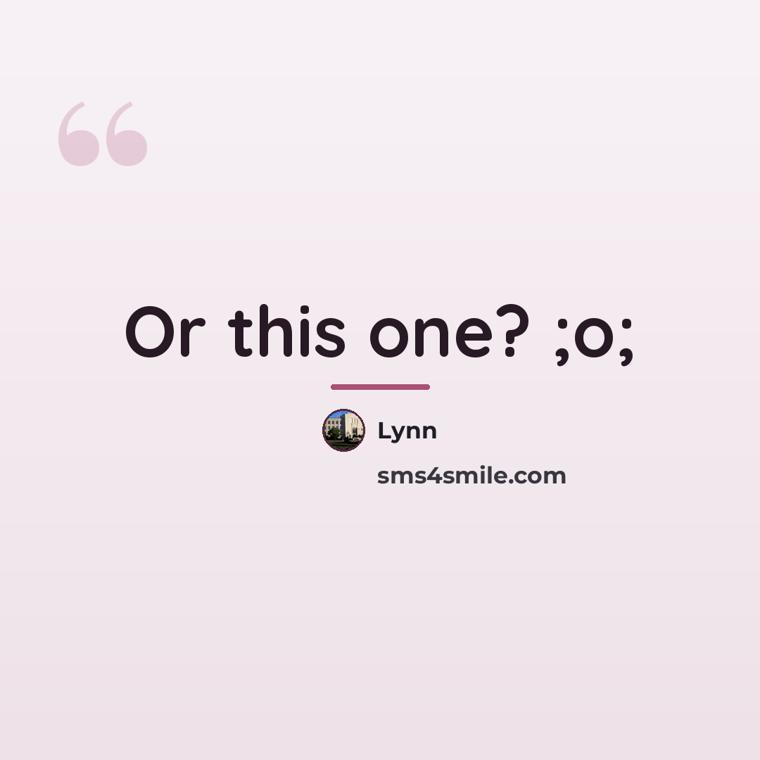 “Or this one? ;o;…” quote by Lynn