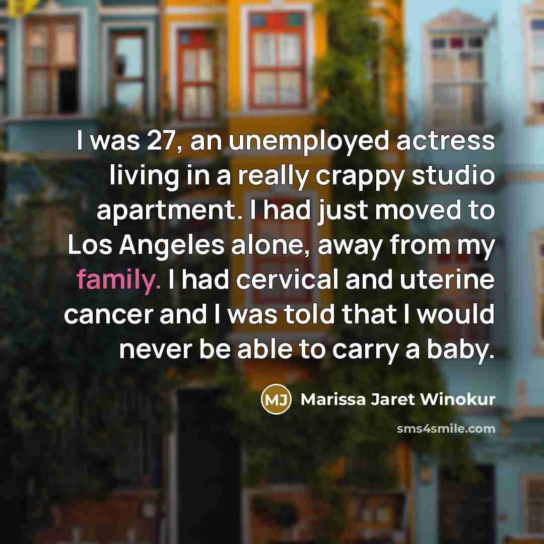 “I was 27, an unemployed actress living in a really…” quote by Marissa Jaret Winokur