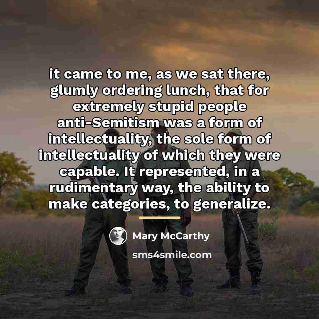 “it came to me, as we sat there, glumly ordering…” quote by Mary McCarthy