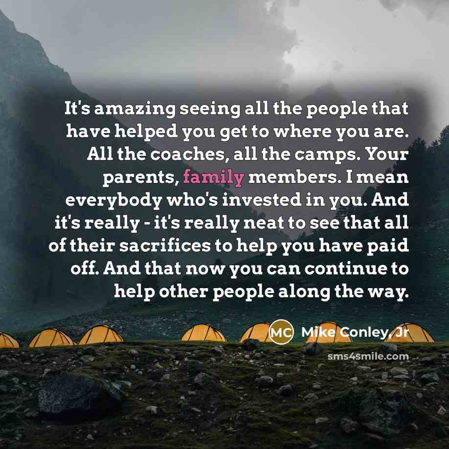 “It's amazing seeing all the people that have helped you…” quote by Mike Conley, Jr