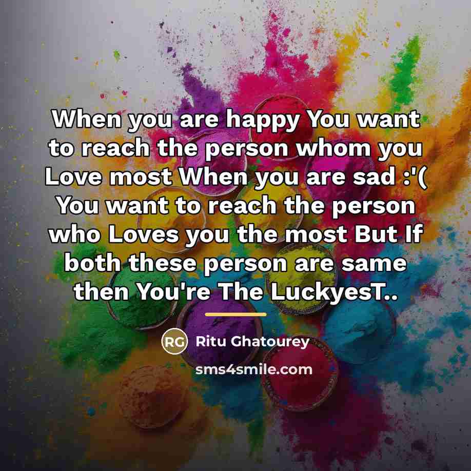 “When you are happy You want to reach the person…” quote by Ritu Ghatourey