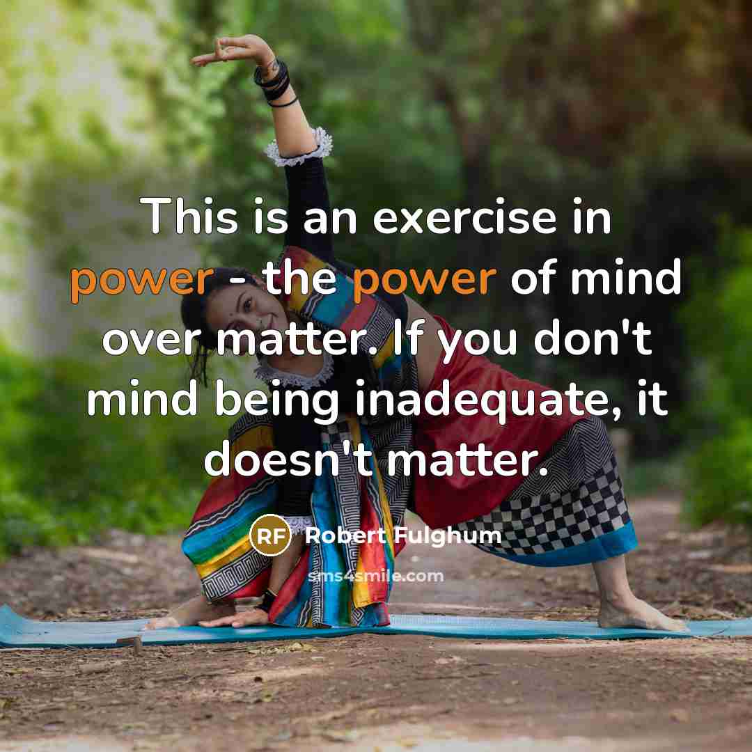 “This is an exercise in power - the power of…” quote by Robert Fulghum