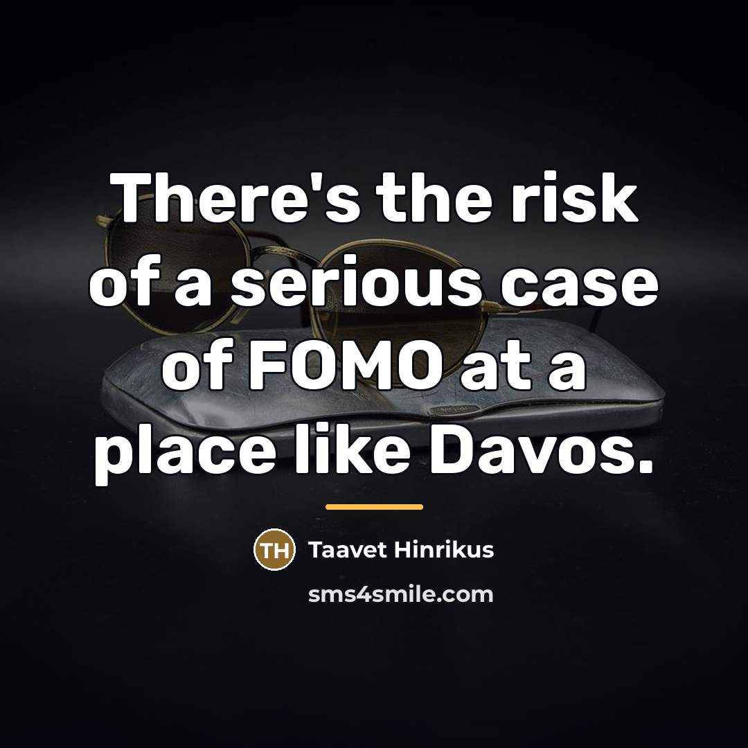 “There's the risk of a serious case of FOMO at…” quote by Taavet Hinrikus