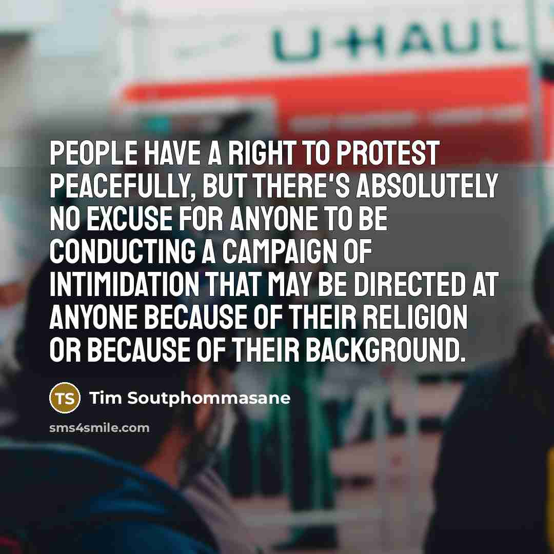 “People have a right to protest peacefully, but there's absolutely…” quote by Tim Soutphommasane