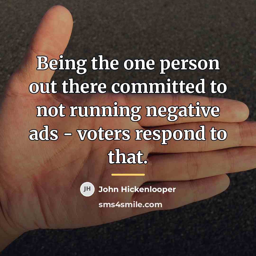 “Being the one person out there committed to not running…” quote by John Hickenlooper