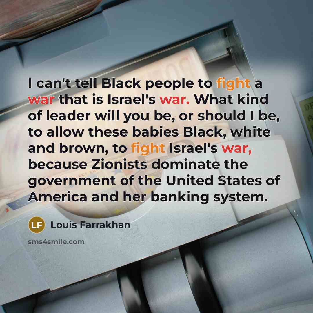 “I can't tell Black people to fight a war that…” quote by Louis Farrakhan