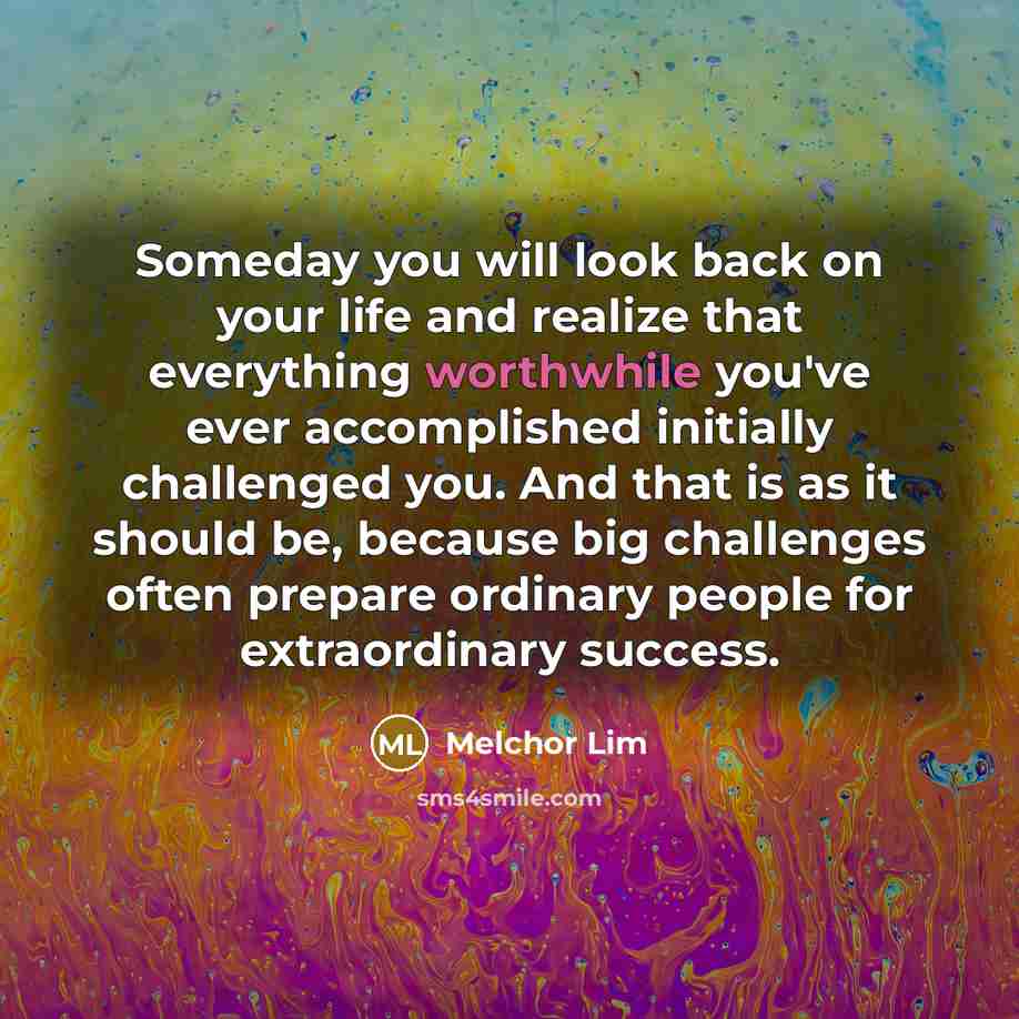“Someday you will look back on your life and realize…” quote by Melchor Lim