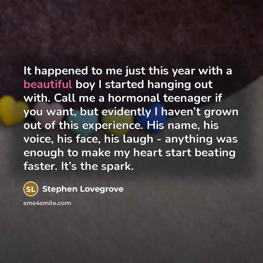 “It happened to me just this year with a beautiful…” quote by Stephen Lovegrove