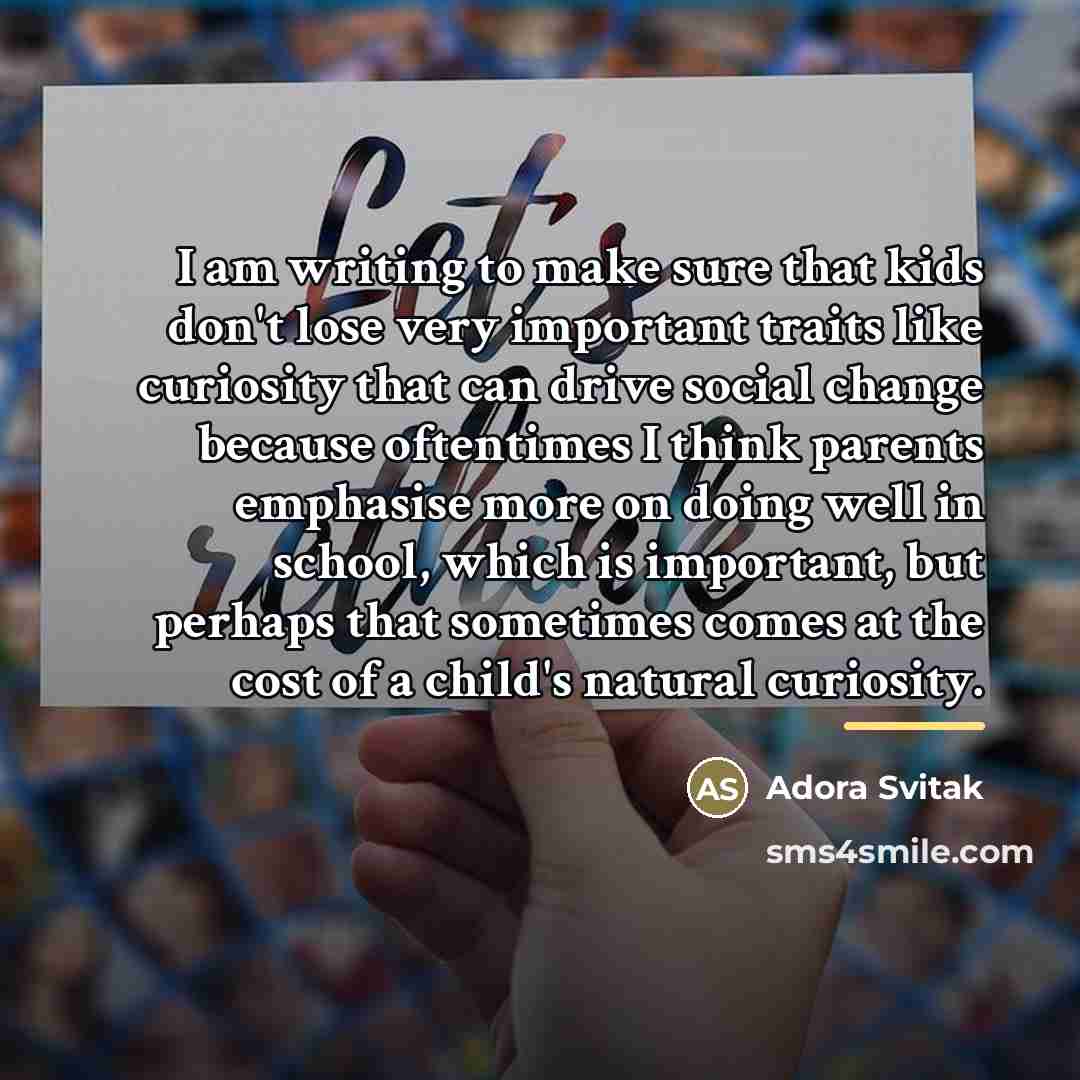 “I am writing to make sure that kids don't lose…” quote by Adora Svitak