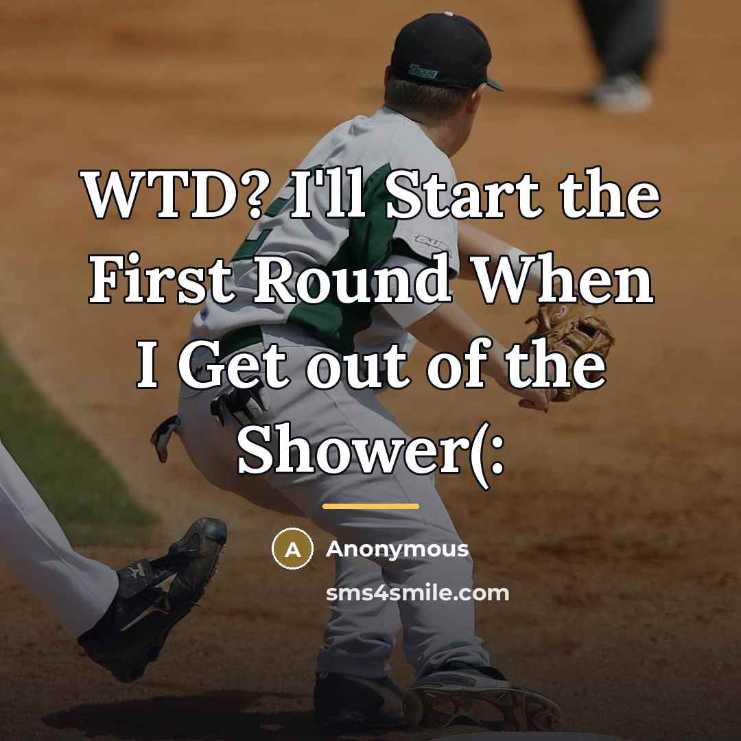 “WTD? I'll Start the First Round When I Get out…” quote by Anonymous