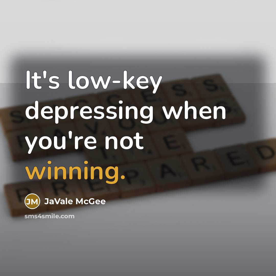 “It's low-key depressing when you're not winning.…” quote by JaVale McGee