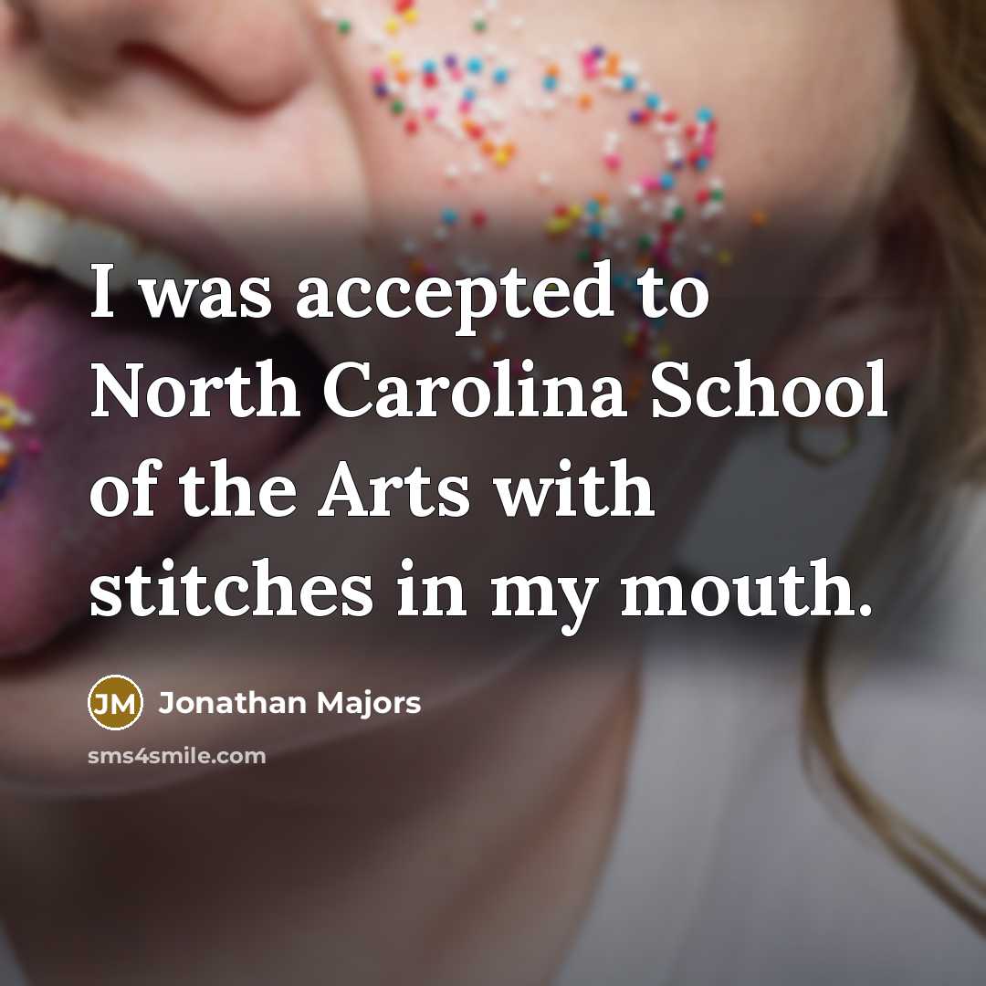“I was accepted to North Carolina School of the Arts…” quote by Jonathan Majors