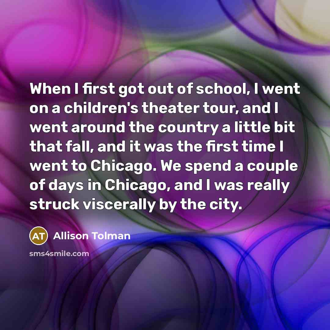 “When I first got out of school, I went on…” quote by Allison Tolman