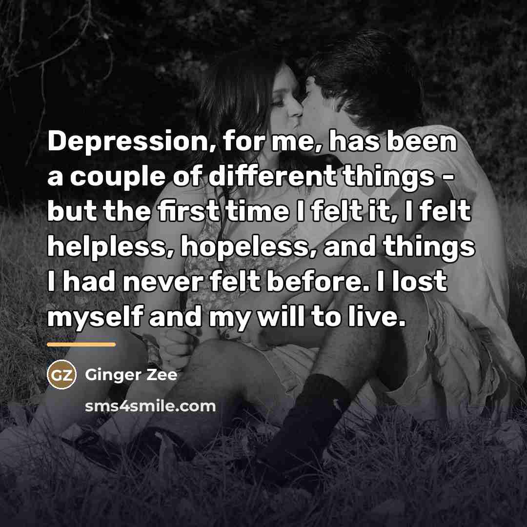 “Depression, for me, has been a couple of different things…” quote by Ginger Zee