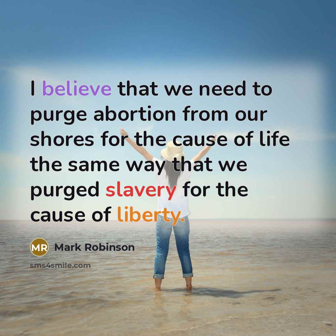 “I believe that we need to purge abortion from our…” quote by Mark Robinson