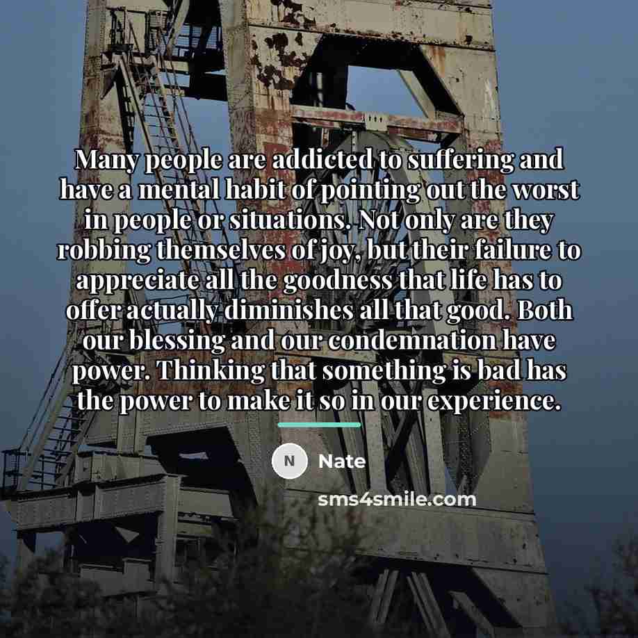 “Many people are addicted to suffering and have a mental…” quote by Nate