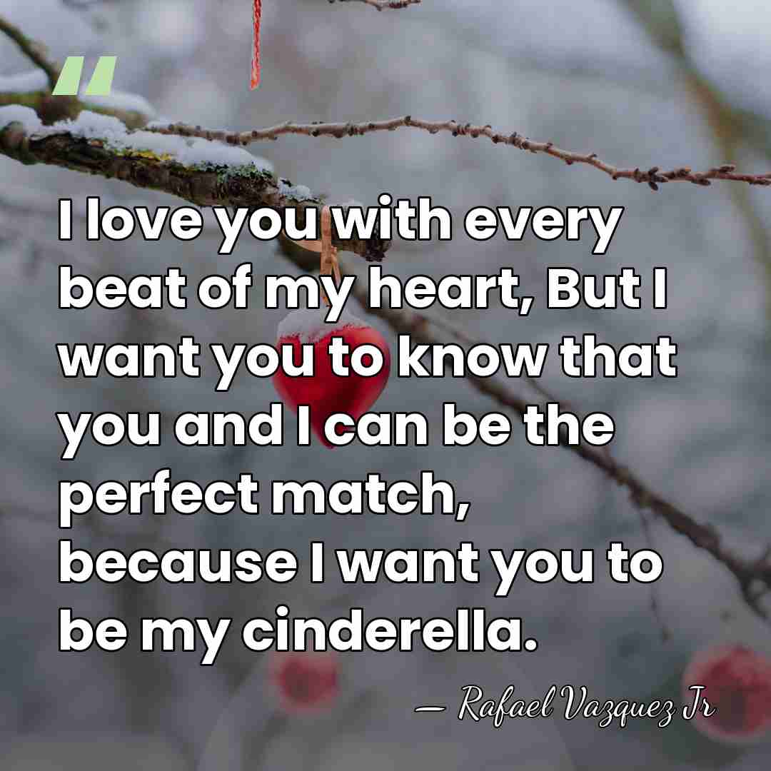 I love you with every beat of my heart, But I want&hellip; - Rafael Vazquez Jr