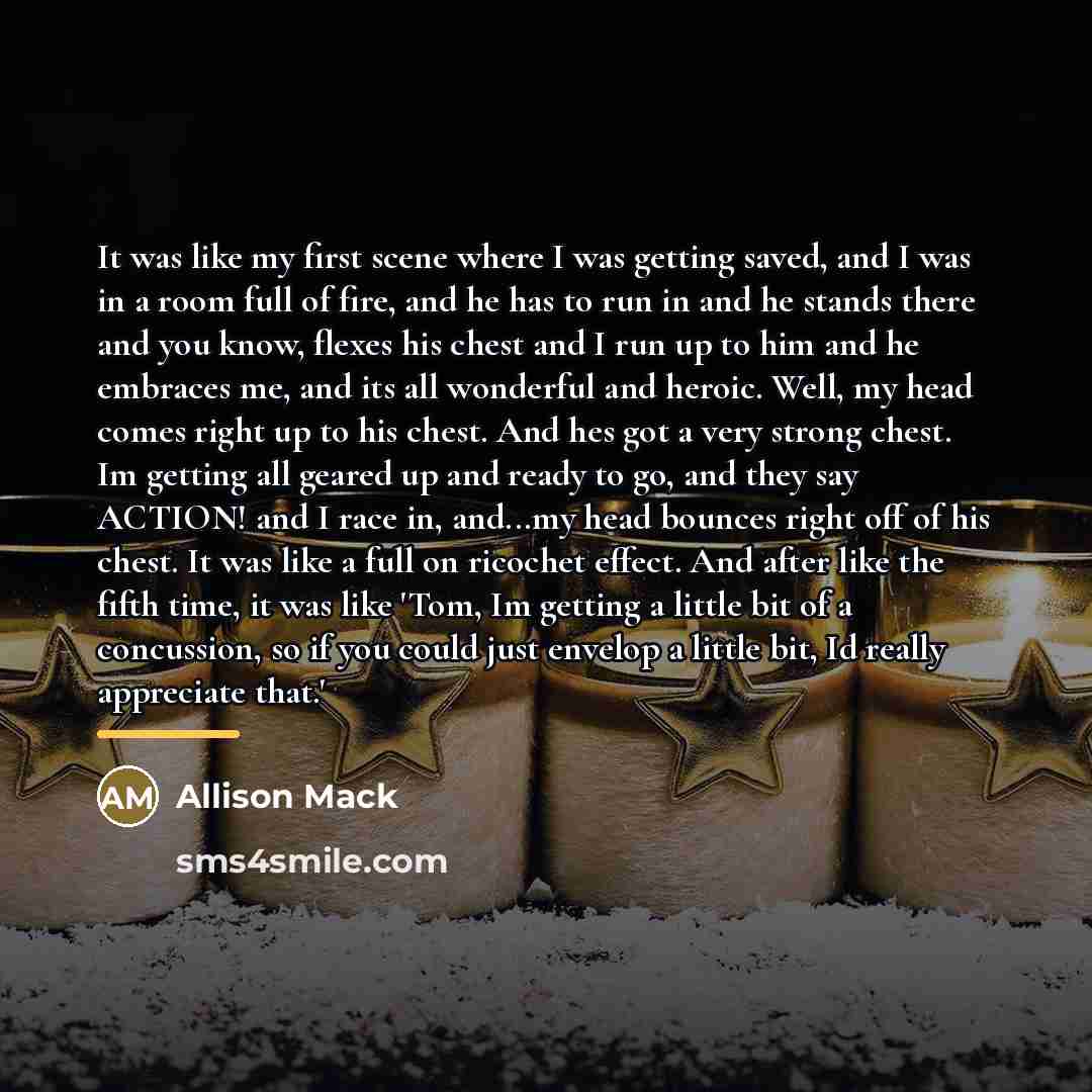 “It was like my first scene where I was getting…” quote by Allison Mack
