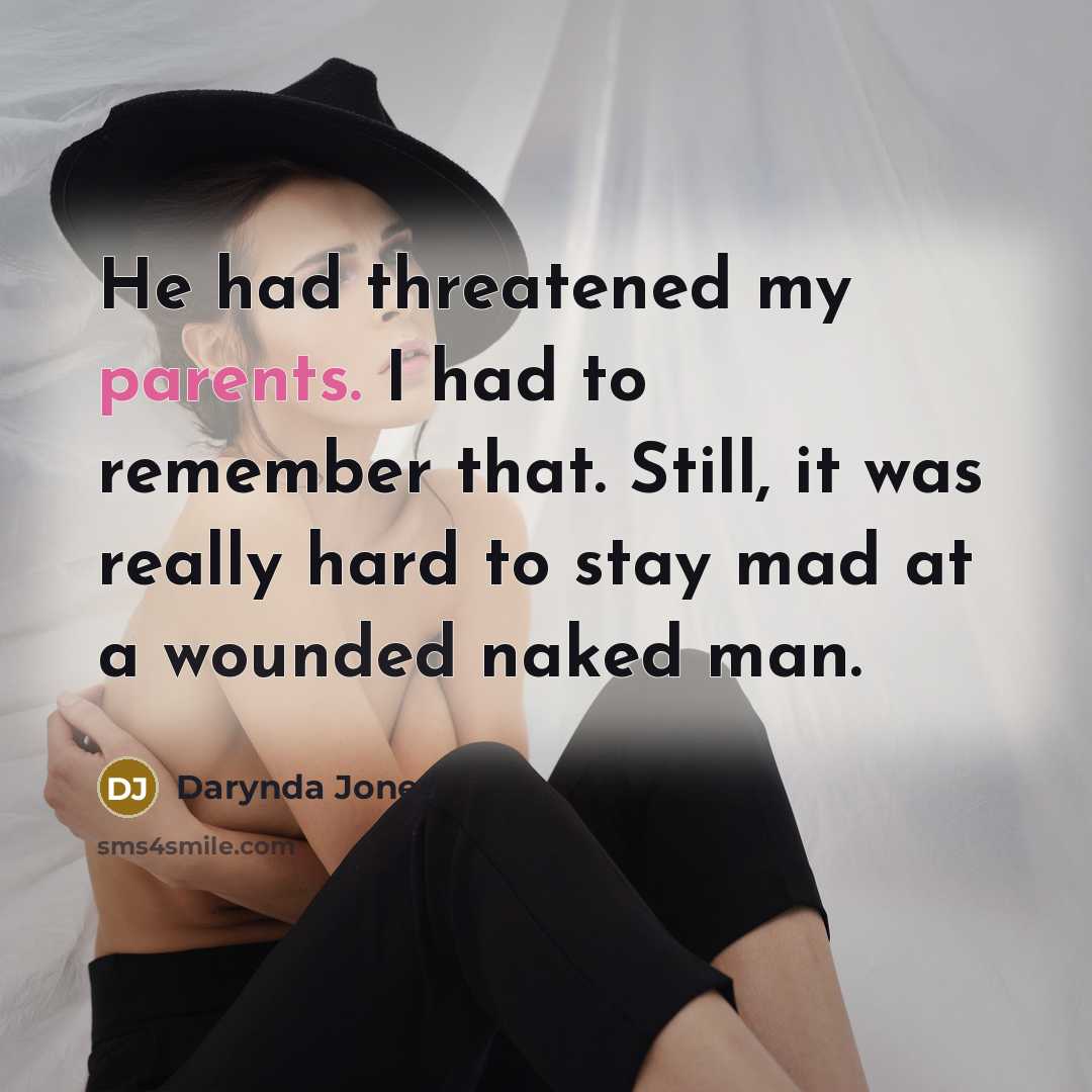 “He had threatened my parents. I had to remember that.…” quote by Darynda Jones