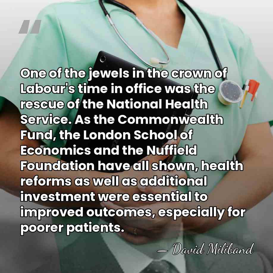 One of the jewels in the crown of Labour's time in office&hellip; - David Miliband