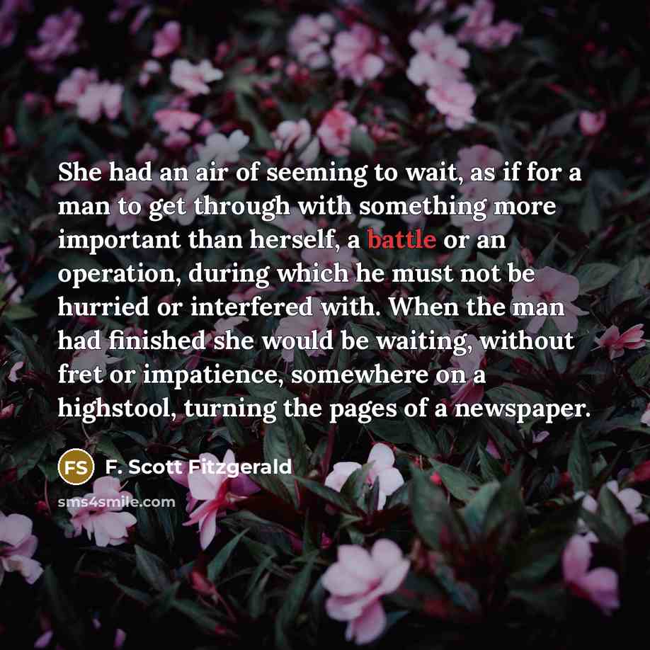 “She had an air of seeming to wait, as if…” quote by F. Scott Fitzgerald