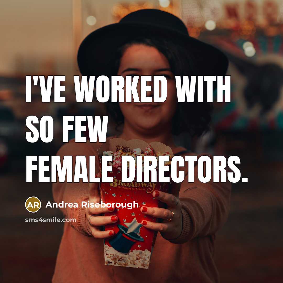 “I've worked with so few female directors.…” quote by Andrea Riseborough
