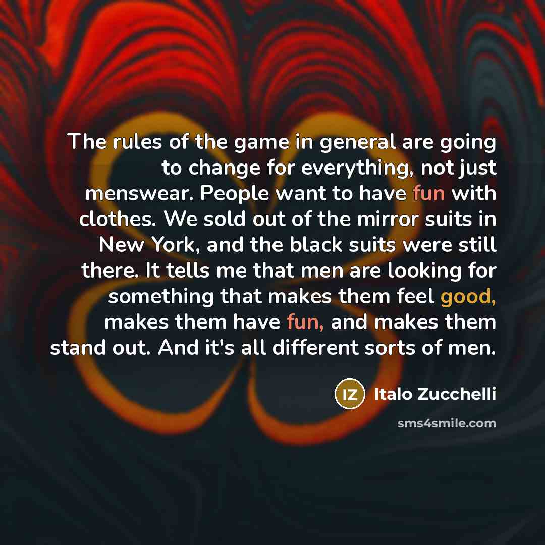 “The rules of the game in general are going to…” quote by Italo Zucchelli