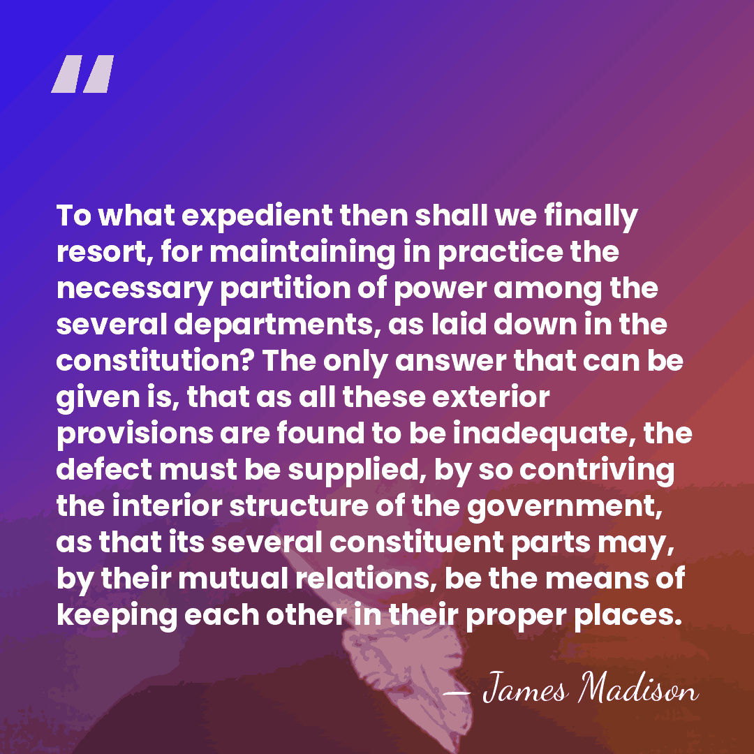 To what expedient then shall we finally resort, for maintaining in practice&hellip; - James Madison