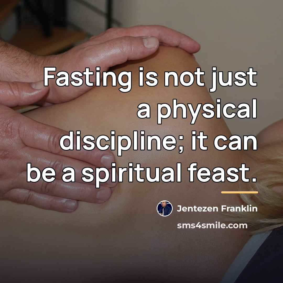 “Fasting is not just a physical discipline; it can be…” quote by Jentezen Franklin